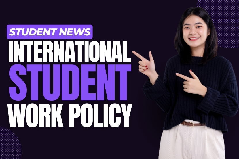 Canada Expands International Student Work Policy?